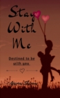 Stay with Me - Book