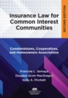 Insurance Law for Common Interest Communities : Condominiums, Cooperatives, and Homeowners Associations - eBook