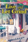Live And Let Grind - Book