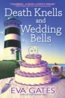 Death Knells and Wedding Bells - eBook