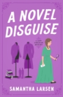 A Novel Disguise - Book
