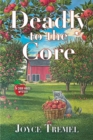 Deadly To The Core - Book