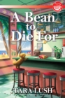 Bean to Die For - eBook
