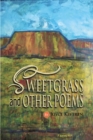 SWEETGRASS and OTHER POEMS - eBook