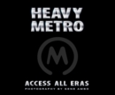 Heavy METRO : Access All Ears - Book