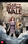 The Case of the Bleeding Wall - eBook