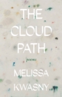 The Cloud Path : Poems - Book