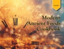Modern Ancient Foods Cookbook - eBook