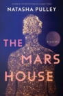 The Mars House : A Novel - eBook