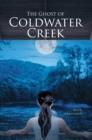 The Ghost of Coldwater Creek - eBook