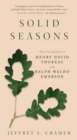 Solid Seasons : The Friendship of Henry David Thoreau and Ralph Waldo Emerso - Book