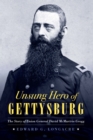 Unsung Hero of Gettysburg : The Story of Union General David McMurtrie Gregg - eBook