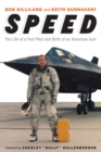 Speed : The Life of a Test Pilot and Birth of an American Icon - eBook