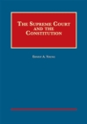 The Supreme Court and the Constitution - CasebookPlus - Book