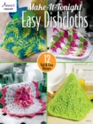 Make-It-Tonight Easy Dishcloths - eBook