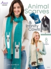 Animal Scarves & Infinity Cowls : 8 Fun Designs! - Book