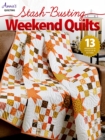 Stash-Busting Weekend Quilts - eBook