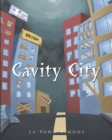 Cavity City - eBook