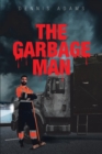 The Garbage Man - eBook