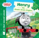 Henry the Smart Green Engine (Thomas & Friends My First Railway Library) - eBook