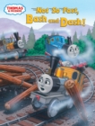 Not So Fast, Bash and Dash! (Thomas & Friends) - eBook