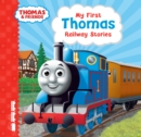 My First Thomas Railway Stories (Thomas & Friends) - eBook