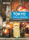 Moon Tokyo, Kyoto & Hiroshima (First Edition) - Book