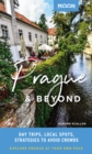 Moon Prague & Beyond (First Edition) : Day Trips, Local Spots, Strategies to Avoid Crowds - Book