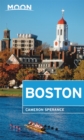 Moon Boston (Second Edition) : Neighborhood Walks, Historic Highlights, Beloved Local Spots - Book