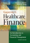 Gapenski's Healthcare Finance : An Introduction to Accounting and Financial Management - Book