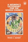 A Women's Lectionary for the Whole Church : Year W - Book
