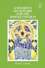 A Women's Lectionary for the Whole Church Year B - Book