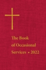The Book of Occasional Services 2022 - Book