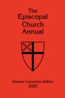 The Episcopal Church Annual 2023 : General Convention Edition - Book