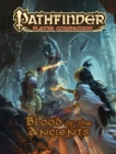 Pathfinder Player Companion: Blood of the Ancients - Book