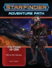 Starfinder Adventure Path: We’re No Heroes (Fly Free or Die 1 of 6) - Book