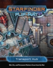 Starfinder Flip-Mat: Transport Hub - Book