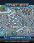 Starfinder Flip-Mat: Shopping Mall - Book