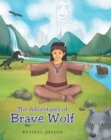 The Adventures of Brave Wolf - eBook