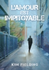 L'Amour Est Impitoyable (Translation) - Book