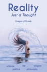 REALITY Just a Thought - eBook