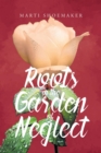 Roots in the Garden of Neglect - eBook