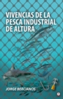 Vivencias de la pesca industrial de altura - eBook