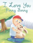 I Love You Funny Bunny - eBook