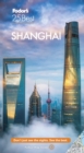 Fodor's Shanghai 25 Best - Book