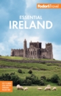Fodor's Essential Ireland 2021 : with Belfast and Northern Ireland - Book