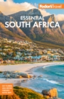 Fodor's Essential South Africa : with the Best Safari Destinations and Wine Regions - eBook