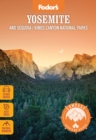 Fodor's Compass American Guides: Yosemite and Sequoia/Kings Canyon National Parks : Yosemite and Sequoia/Kings Canyon National Parks - Book