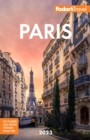 Fodor's Paris 2023 - Book