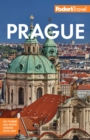 Fodor's Prague : with the Best of the Czech Republic - eBook